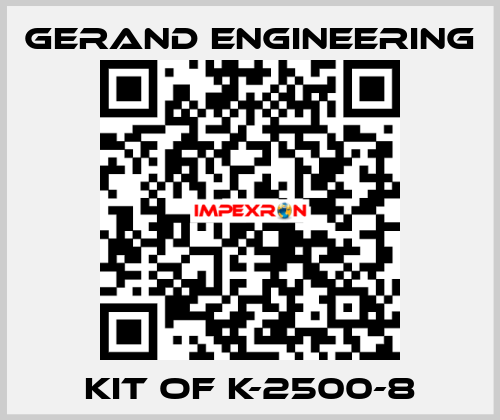 kit of K-2500-8 Gerand Engineering