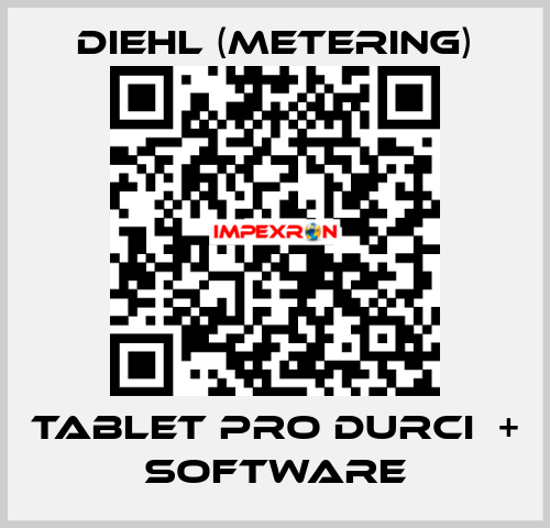 TABLET PRO DURCI  + SOFTWARE Diehl (Metering)