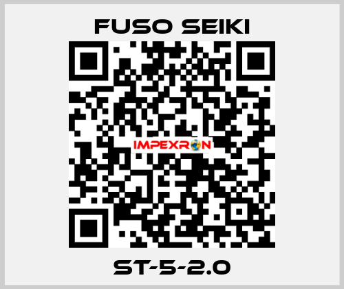 ST-5-2.0 Fuso Seiki