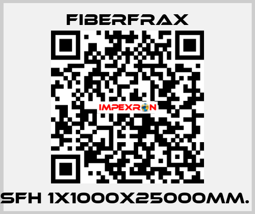 SFH 1X1000X25000MM.  Fiberfrax