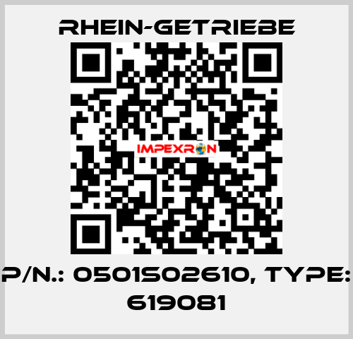 P/N.: 0501S02610, Type: 619081 Rhein-Getriebe