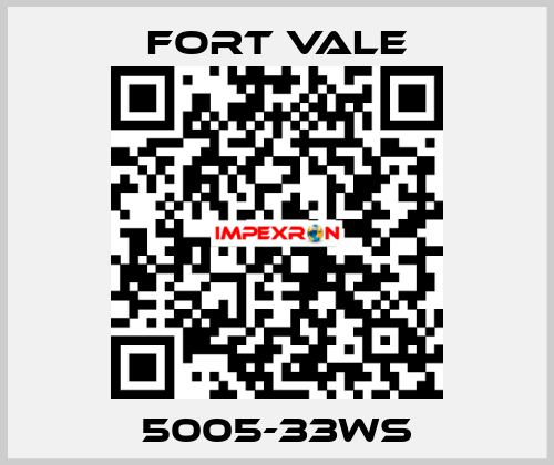 5005-33WS Fort Vale