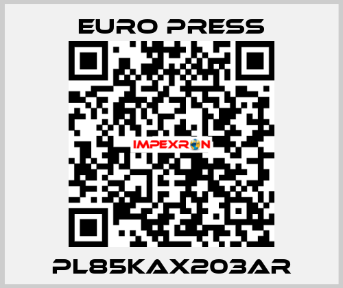 PL85KAX203AR Euro Press