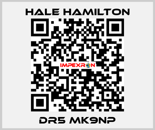 DR5 MK9NP HALE HAMILTON