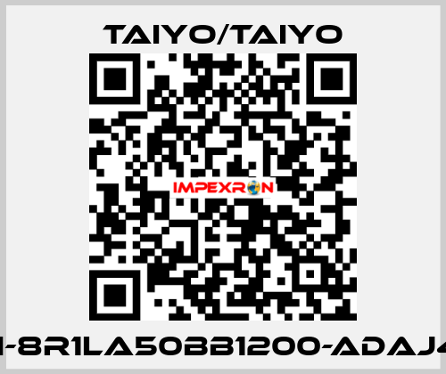 140H-8R1LA50BB1200-ADAJ4-L-X TAIYO/TAIYO