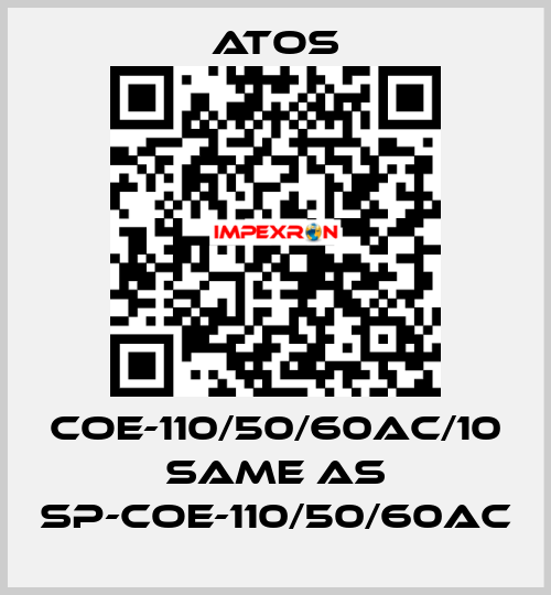 COE-110/50/60AC/10 same as SP-COE-110/50/60AC Atos