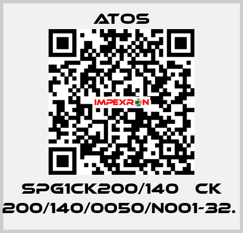 SPG1CK200/140   CK 200/140/0050/N001-32.  Atos
