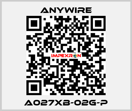 A027XB-02G-P Anywire