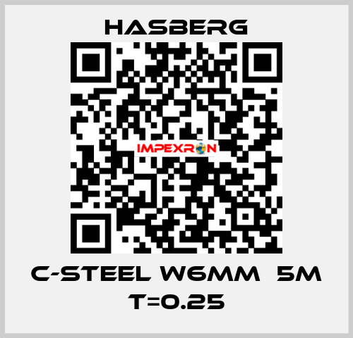 C-steel W6mmｘ5m T=0.25 Hasberg