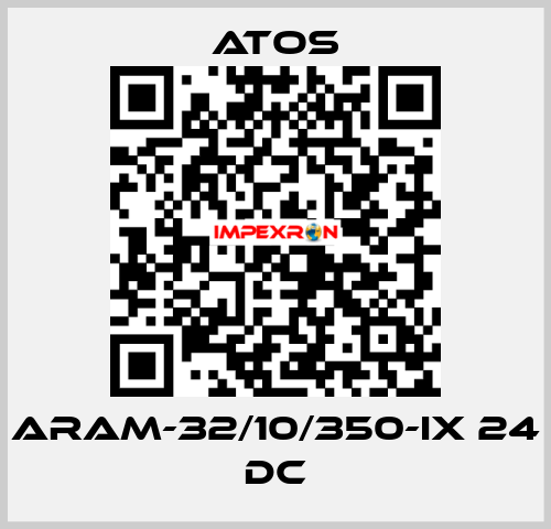 ARAM-32/10/350-IX 24 DC Atos