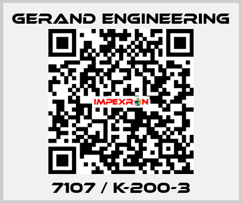 7107 / K-200-3 Gerand Engineering
