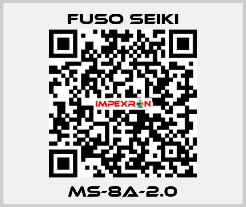 MS-8A-2.0 Fuso Seiki