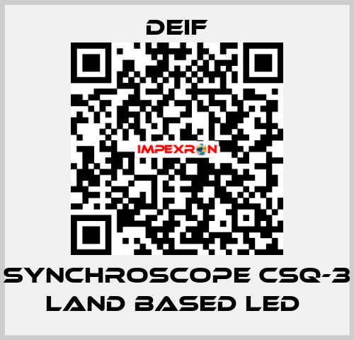 SYNCHROSCOPE CSQ-3 LAND BASED LED  Deif