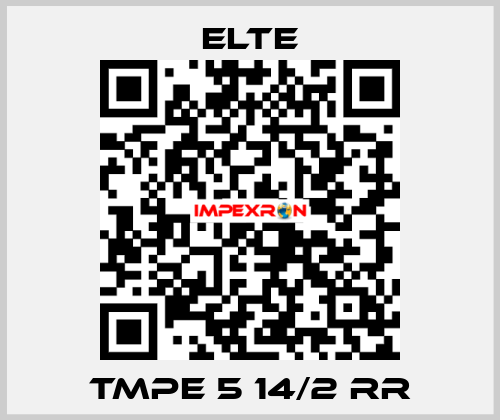 TMPE 5 14/2 RR Elte