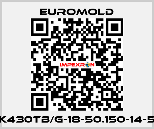  K430TB/G-18-50.150-14-5 EUROMOLD