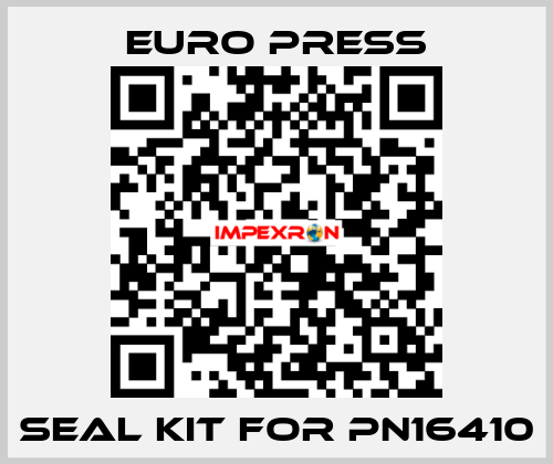 seal kit for pn16410 Euro Press