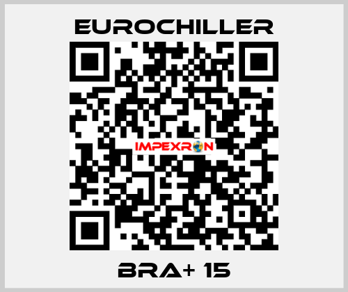 BRA+ 15 EUROCHILLER