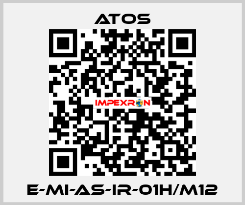 E-MI-AS-IR-01H/M12 Atos