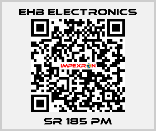 SR 185 PM ehb electronics