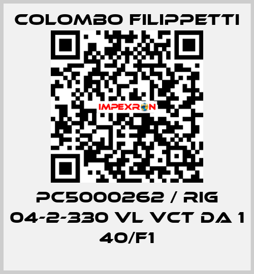 PC5000262 / RIG 04-2-330 VL VCT DA 1 40/F1 Colombo Filippetti