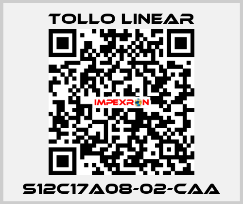 S12C17A08-02-CAA Tollo Linear