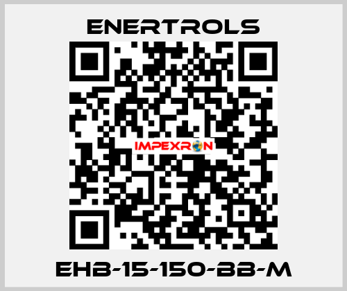 EHB-15-150-BB-M Enertrols