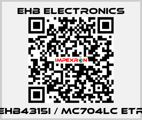 EHB4315I / MC704LC ETR ehb electronics
