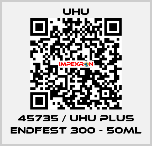 45735 / UHU Plus Endfest 300 - 50ml UHU