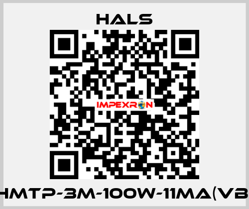 HMTP-3M-100W-11MA(VB) HALS