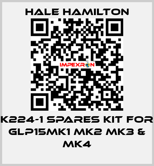 K224-1 Spares Kit for GLP15MK1 MK2 MK3 & MK4 HALE HAMILTON