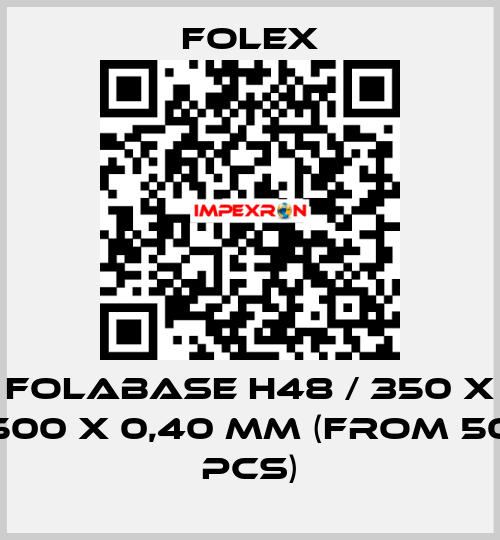 Folabase H48 / 350 x 500 x 0,40 mm (from 50 pcs) Folex