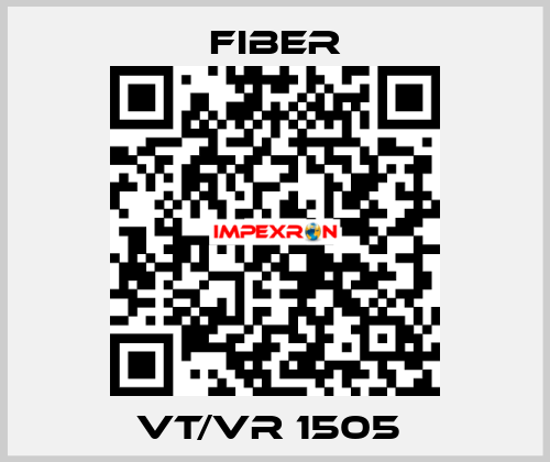 VT/VR 1505  Fiber
