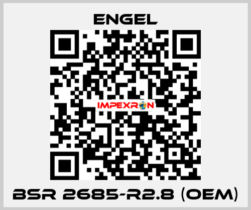 BSR 2685-R2.8 (OEM) ENGEL