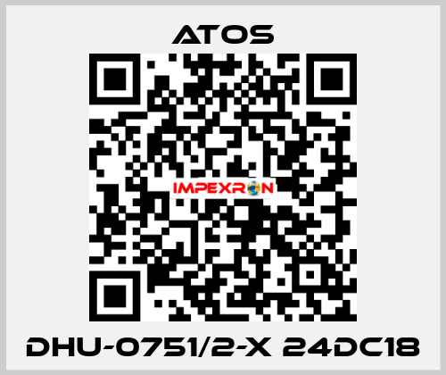 DHU-0751/2-X 24DC18 Atos