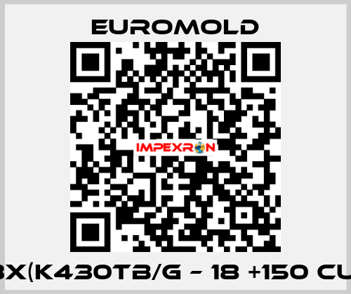 3x(K430TB/G – 18 +150 CU) EUROMOLD