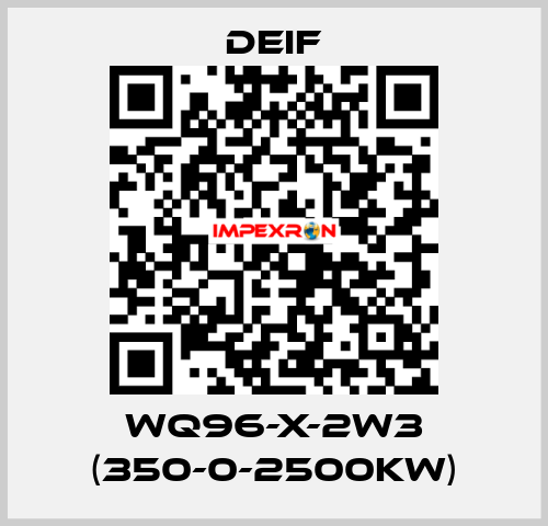 WQ96-X-2W3 (350-0-2500KW) Deif
