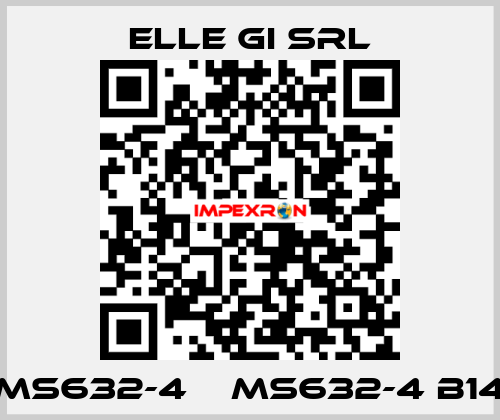 MS632-4    MS632-4 B14 ELLE GI SRL