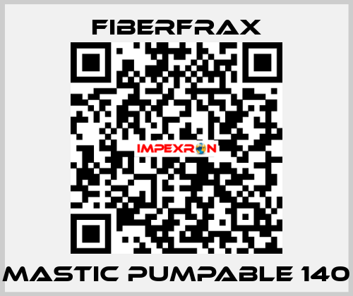 Mastic Pumpable 140 Fiberfrax