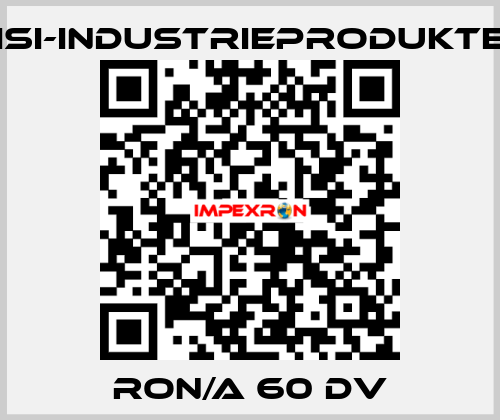 RON/A 60 DV ISI-Industrieprodukte