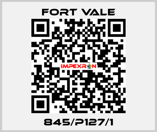 845/P127/1 Fort Vale