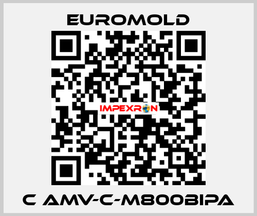 C AMV-C-M800BIPA EUROMOLD