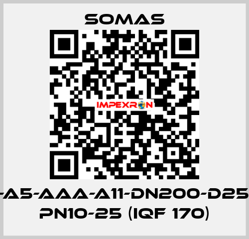 MTV-A5-AAA-A11-DN200-D25-B20 PN10-25 (IQF 170) SOMAS
