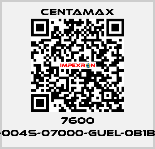 7600 ----004S-07000-GUEL-081877 CENTAMAX