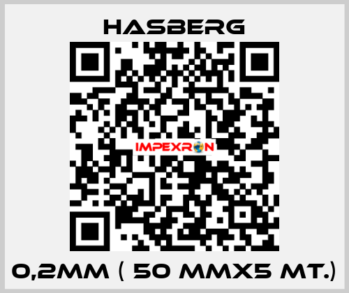 0,2MM ( 50 MMX5 MT.) Hasberg