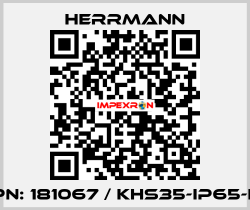 PN: 181067 / KHS35-IP65-L Herrmann
