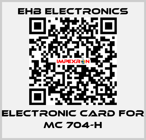 electronic card for MC 704-H ehb electronics