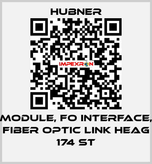 Module, FO Interface, Fiber Optic Link HEAG 174 ST HUBNER