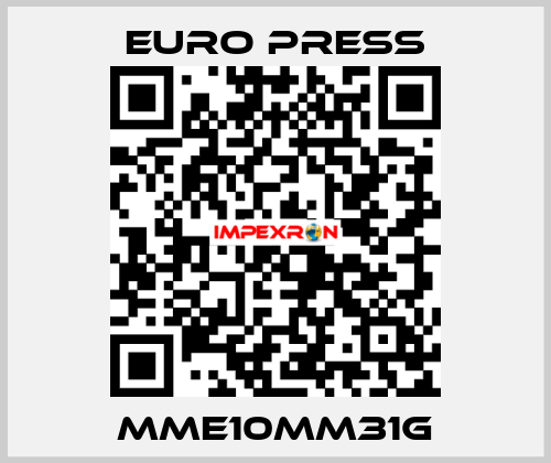 MME10MM31G Euro Press