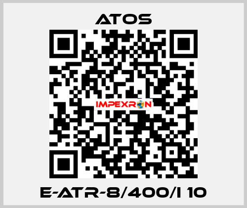 E-ATR-8/400/I 10 Atos