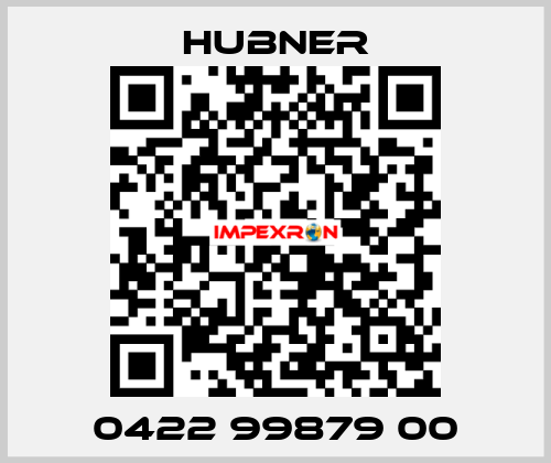 0422 99879 00 HUBNER